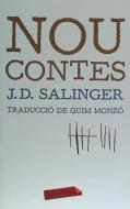 Nou contes di J. D. Salinger edito da labutxaca