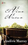 True Wine di Zondervan Publishing, Andrew Murray edito da Vida Publishers