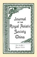 Journal Of The Royal Asiatic Society China Vol. 76 No.1 (2016) di The Royal Asiatic Society edito da Earnshaw Books
