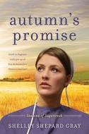 Autumn's Promise di Shelley Shepard Gray edito da Avon Inspire