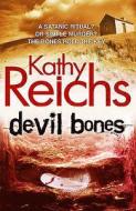 Devil Bones di Kathy Reichs edito da Cornerstone
