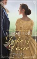 Duke of Desire di Elizabeth Hoyt edito da Little, Brown Book Group