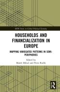 Households And Financialization In Europe edito da Taylor & Francis Ltd