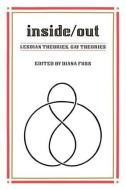 Inside/Out di Diana Fuss edito da Routledge