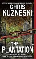 The Plantation di Chris Kuzneski edito da Penguin Putnam Inc