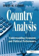 Country Analysis di David M. Currie edito da Taylor & Francis Ltd