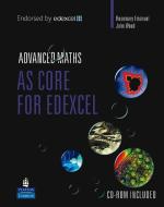 As Core Mathematics For Edexcel di Rosemary Emanuel, John C. Wood edito da Pearson Education Limited