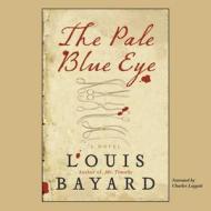 The Pale Blue Eye di Louis Bayard edito da BBC Audiobooks
