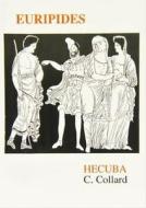 Euripides: Hecuba di Christopher Collard edito da Liverpool University Press