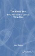 The Bleep Test di Luke Austen edito da Taylor & Francis Ltd