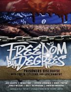 Freedom by Degrees di James Wilson edito da Indy Pub