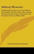 Althorp Memoirs di George Steinman Steinman edito da Kessinger Publishing Co