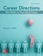 Career Directions: New Paths To Your Ideal Career di Donna Yena edito da Mcgraw-hill Education