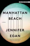 Manhattan Beach di Jennifer Egan edito da LARGE PRINT DISTRIBUTION