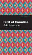 Bird of Paradise di Ada Leverson edito da MINT ED