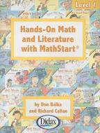 Hands-On Math and Literature with Mathstart, Level 1 di Don Balka, Richard Callan edito da DIDAX EDUCATION