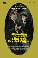 Dark Shadows the Complete Paperback Library Reprint Book 19: Barnabas, Quentin and the Crystal Coffin di Marilyn Ross edito da HERMES PR