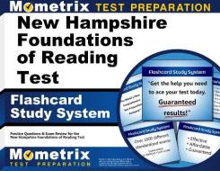 New Hampshire Foundations of Reading Test Flashcard Study System: Practice Questions and Exam Review for the New Hampshire Foundations of Reading Test edito da Mometrix Media LLC