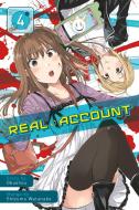 Real Account Volume 4 di Okushou, Shizumu Watanabe edito da Kodansha America, Inc