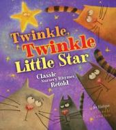 Twinkle, Twinkle Little Star di Joe Rhatigan edito da MoonDance Press