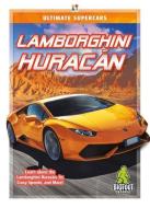 Lamborghini Huracán di Thomas K. Adamson edito da BIGFOOT BOOKS