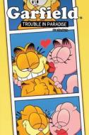 Garfield Original Graphic Novel: Trouble in Paradise di Scott Nickel, Mark Evanier edito da Boom! Studios