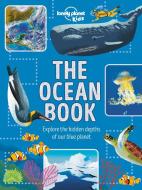 The Ocean Book di Lonely Planet Kids, Derek Harvey edito da LONELY PLANET PUB