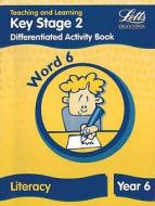 Key Stage 2 Literacy: Word Level Y6 edito da Letts Educational