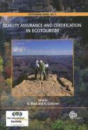 Quality Assurance and Certification in Ecotourism edito da CABI