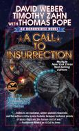 A Call to Insurrection: Volume 4 di David Weber, Timothy Zahn, Thomas Pope edito da BAEN