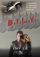B.I.L.Y. di Emy Lie edito da Rouge Noir Editions