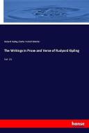 The Writings in Prose and Verse of Rudyard Kipling di Rudyard Kipling, Charles Wolcott Balestier edito da hansebooks