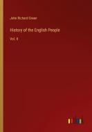 History of the English People di John Richard Green edito da Outlook Verlag