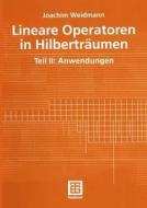 Lineare Operatoren in Hilberträumen di Joachim Weidmann edito da Vieweg+Teubner Verlag