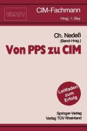 Von PPS zu CIM edito da Springer Berlin Heidelberg