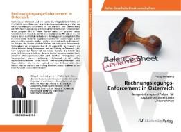 Rechnungslegungs-Enforcement in Österreich di Philipp Feierabend edito da AV Akademikerverlag