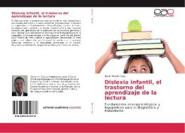 Dislexia infantil, el trastorno del aprendizaje de la lectura di Martín Martín Cala edito da EAE