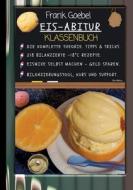 Eis Abitur Klassenbuch di Frank Goebel edito da Books on Demand
