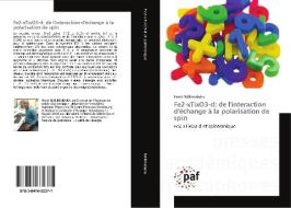 Fe2-xTixO3-d: de l'interaction d'échange à la polarisation de spin di Hervé Ndilimabaka edito da PAF