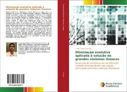 Otimização evolutiva aplicada à solução de grandes sistemas lineares di Lúcio Aurélio Purcina edito da Novas Edições Acadêmicas