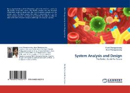 System Analysis and Design di Vivek Thangaswamy, Arun Thangaswamy edito da LAP Lambert Academic Publishing