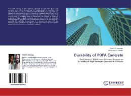 Durability of POFA Concrete di Saleh O. Bamaga, Mohamed A. Ismail edito da LAP Lambert Acad. Publ.