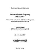 Internationale Tagung MBA 2007 edito da Cuvillier Verlag