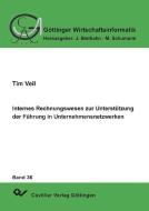 Internes Rechnungswesen zur Unterstützung der Führung in Unternehmensnetzwerken di Tim Veil edito da Cuvillier Verlag