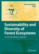 Sustainability and Diversity of Forest Ecosystems edito da Springer-Verlag GmbH