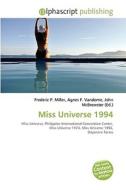 Miss Universe 1994 edito da Vdm Publishing House
