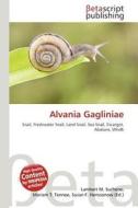Alvania Gagliniae edito da Betascript Publishing