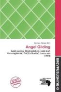 Angel Gilding edito da Brev Publishing