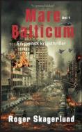 Mare Balticum di Roger Skagerlund edito da Books on Demand