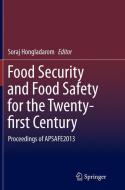 Food Security and Food Safety for the Twenty-first Century edito da Springer Singapore